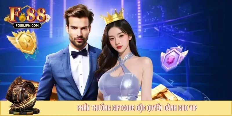Phần thưởng giftcode độc quyền dành cho VIP